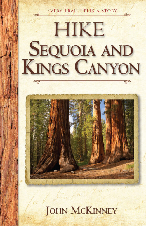 Hike Sequoia and Kings Canyon