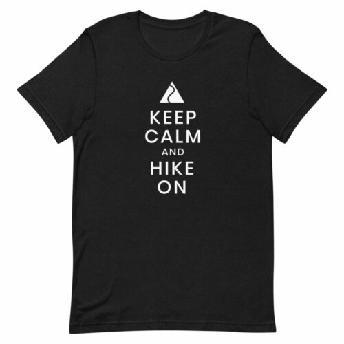 Keep Calm and Hike On