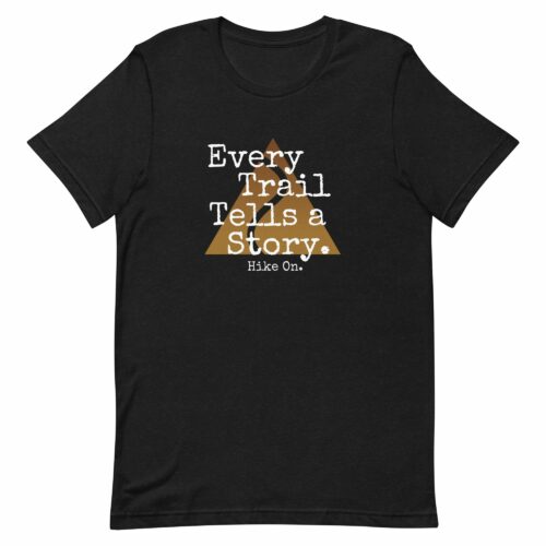 Every Trail Tells a Story (short-sleeved)