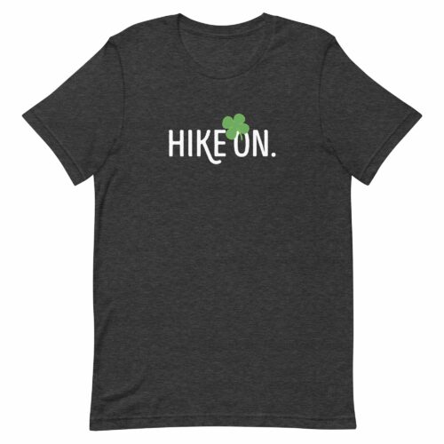 Hike On. Feeling Lucky?